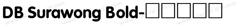 DB Surawong Bold字体转换